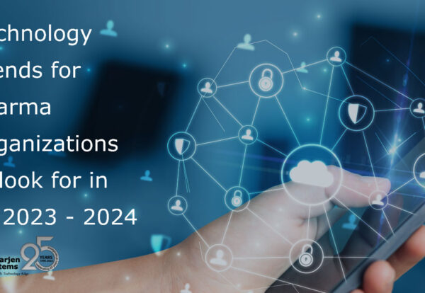 Pharma Technology Trends to look for in FY 2023 - 2024